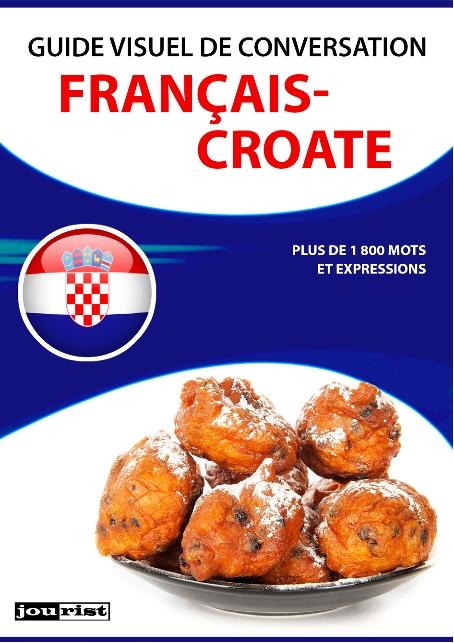 Guide visuel de conversation Français-Croate